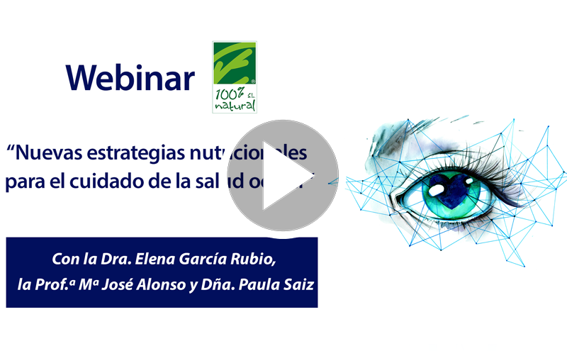 Webinar “Nuevas estrategias nutricionales para el cuidado de la salud ocular”